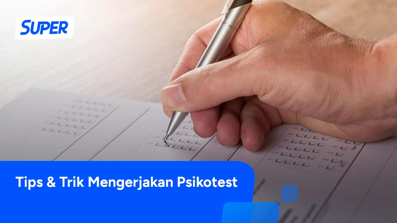 tips lulus psikotes kerja
