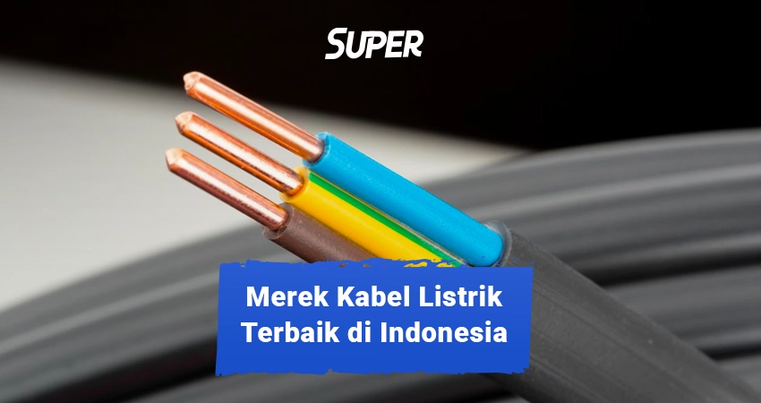 merk kabel listrik terbaik