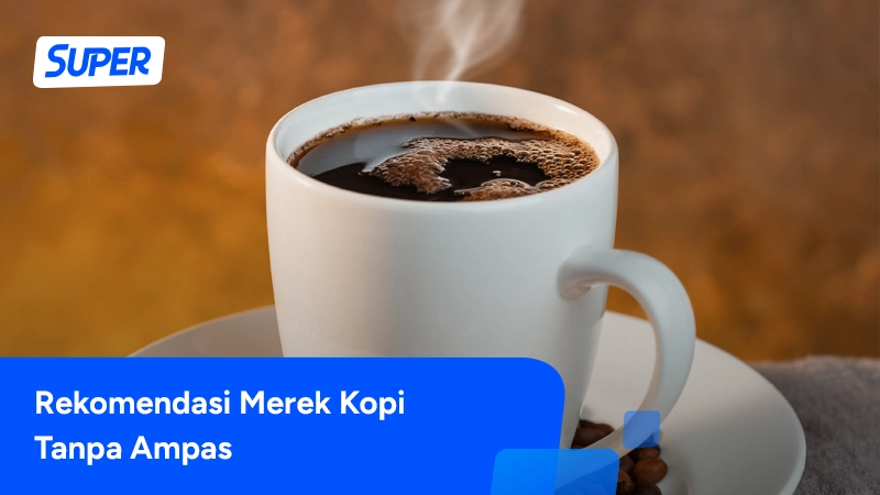 kopi tanpa ampas