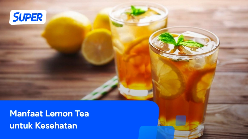 manfaat lemon tea