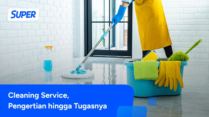 cleaning service adalah