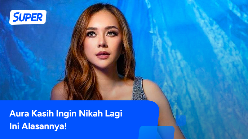Aura Kasih ingin nikah lagi